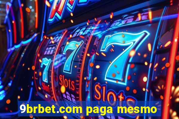 9brbet.com paga mesmo